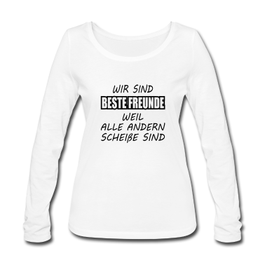 Beste Freunde Geschenke Langarmshirt - Beste Freunde
