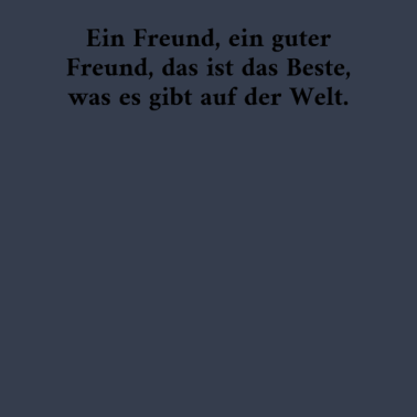 Motiv Ein Freund Ein Guter Freund Das Ist Das Beste Was