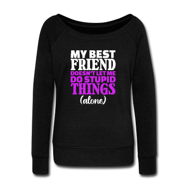 Beste Freunde Geschenke Langarmshirt - Beste Freunde Statement