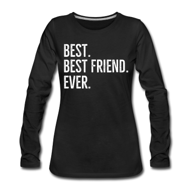 Beste Freunde Geschenke Langarmshirt - Bester Freund aller Zeiten