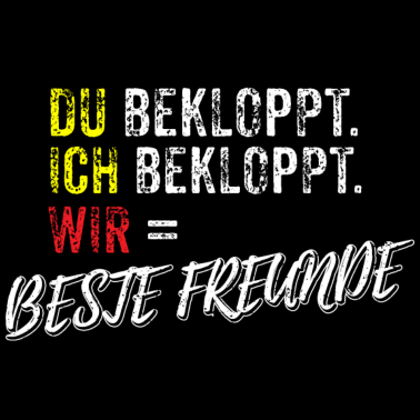 Motiv Bekloppte beste Freunde