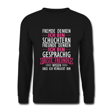 Beste Freunde Geschenke Pullover - Meine besten Freunde wissen ich bin verrueckt