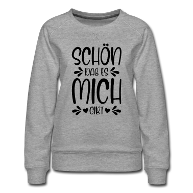 Beste Freunde Geschenke Pullover - Schön dass es mich gibt