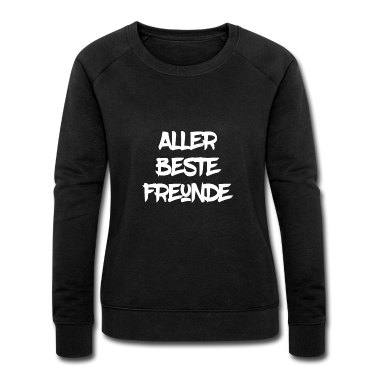 Beste Freunde Geschenke Pullover - Aller beste Freunde