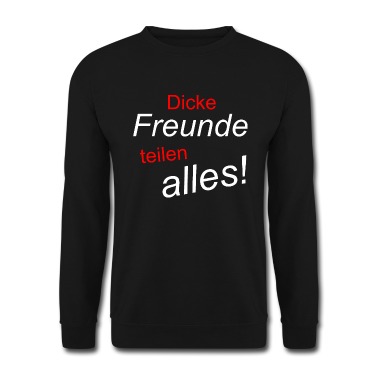 Beste Freunde Geschenke Pullover - Best Friends - Dicke Freunde - Aller beste Freunde