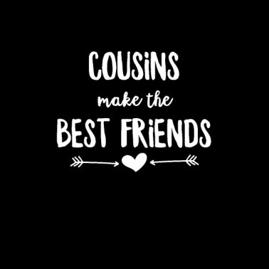 Motiv Cousins machen die besten Freunde