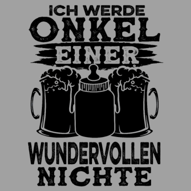 Motiv Ich werde Onkel einer Nichte Patenonkel Loading