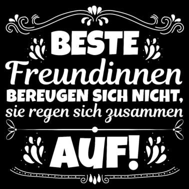 Motiv Beste Freundinnen regen sich zusammen auf!