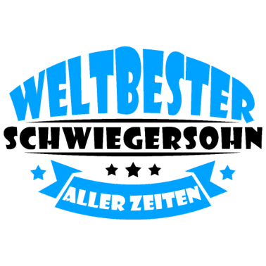 Motiv Weltbester Schwiegersohn aller Zeiten Spruch