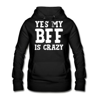 Beste Freunde Geschenke Hoodie - Crazy BFF- Partnerlook 1