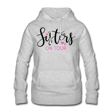 Beste Freunde Geschenke Hoodie - Schwester Schwestern Spruch Mädels Sisters on tour