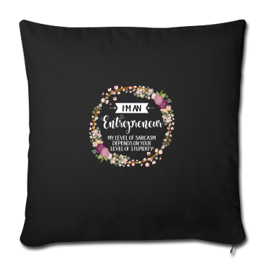 Beste Freunde Geschenke Kissenbezug - Ich bin ein Unternehmer, von dem mein Sarkasmus abhängt