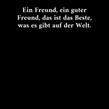 Motiv Ein Freund Ein Guter Freund Das Ist Das Beste Was