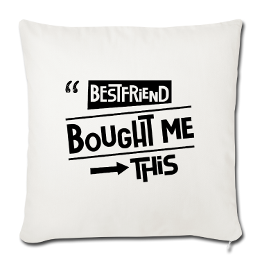 Beste Freunde Geschenke Kissenbezug - Mein Bester Freund Hat Mir Das Gekauft Freunde