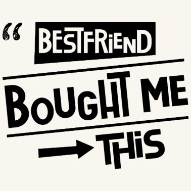 Motiv Mein Bester Freund Hat Mir Das Gekauft Freunde