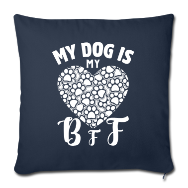 Beste Freunde Geschenke Kissenbezug - Mein Hund ist mein bester Freund