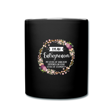 Beste Freunde Geschenke Tasse - Ich bin ein Unternehmer, von dem mein Sarkasmus abhängt