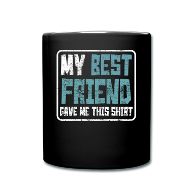 Beste Freunde Geschenke Tasse - Bester Freund