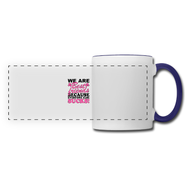 Beste Freunde Geschenke Tasse - Wir sind beste Freunde, weil alle anderen sind