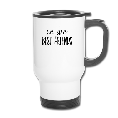 Beste Freunde Geschenke Thermobecher - Wir Sind Beste Freunde