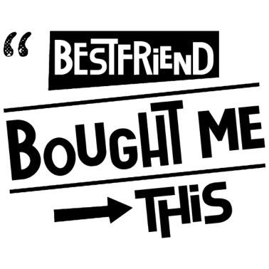 Motiv Mein Bester Freund Hat Mir Das Gekauft Freunde