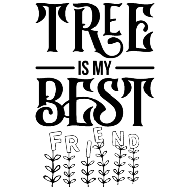 Motiv Bäume sind die Besten Freunde