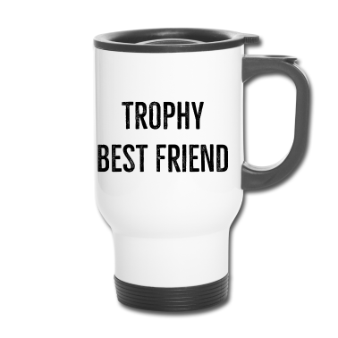 Beste Freunde Geschenke Thermobecher - Trophäe Bester Freund