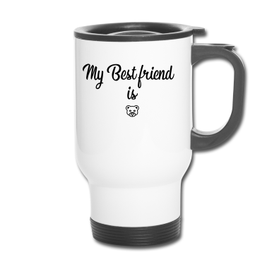 Beste Freunde Geschenke Thermobecher - Mein bester Freund ist Bär
