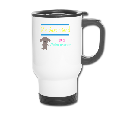 Beste Freunde Geschenke Thermobecher - Mein bester Freund ist ein Weimaraner