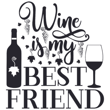 Motiv Wein ist mein bester Freund