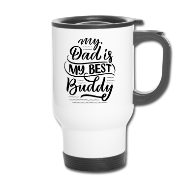 Beste Freunde Geschenke Thermobecher - Mein Vater ist mein bester Freund