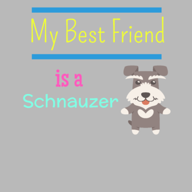 Motiv Mein bester Freund ist ein Schnauzer