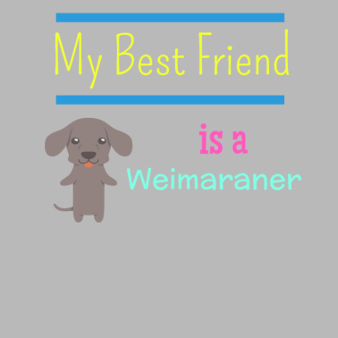 Motiv Mein bester Freund ist ein Weimaraner