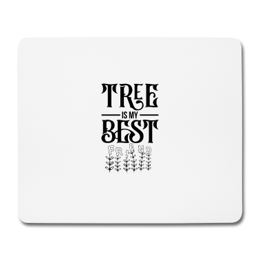 Beste Freunde Geschenke Mousepad - Bäume sind die Besten Freunde