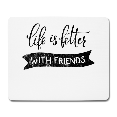 Beste Freunde Geschenke Mousepad - Beste Freunde Leben
