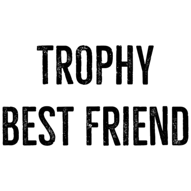 Motiv Trophäe Bester Freund