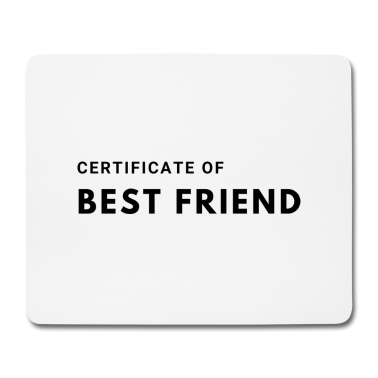 Beste Freunde Geschenke Mousepad - Bester Freund Freundin Zertifikat Beste