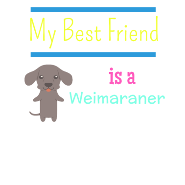 Motiv Mein bester Freund ist ein Weimaraner