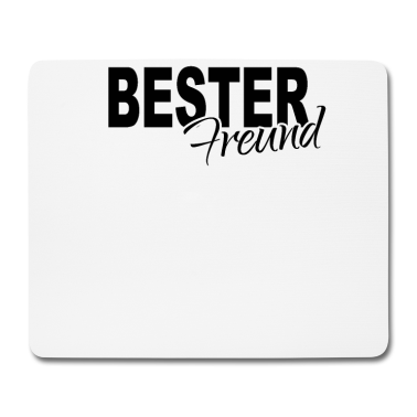 Beste Freunde Geschenke Mousepad - BESTER Freund aller Zeiten
