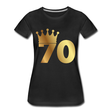 70 Geburtstag Geschenk T-Shirt - 70. Geburtstag: 70 mit Krone