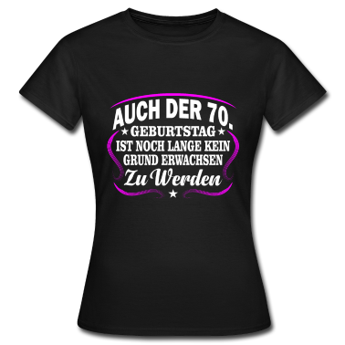 70 Geburtstag Geschenk T-Shirt - 70. Geburtstag