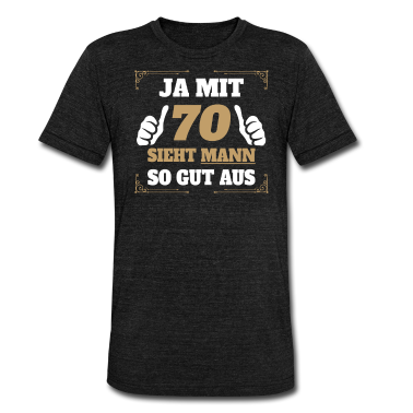 70 Geburtstag Geschenk T-Shirt - 70 Geburtstag 70 Jahre siebzig Geschenk Geburtstag