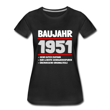 70 Geburtstag Geschenk T-Shirt - Baujahr 1951 und 70 Jahre alt!