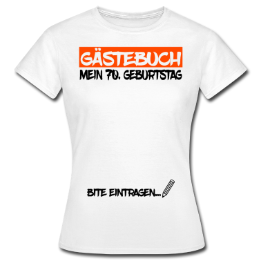 70 Geburtstag Geschenk T-Shirt - 70 Geburtstag Geschenk