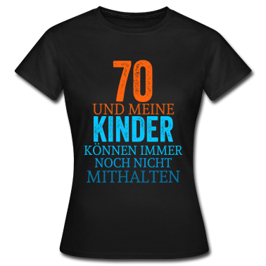 70 Geburtstag Geschenk T-Shirt - 70. Geburtstag
