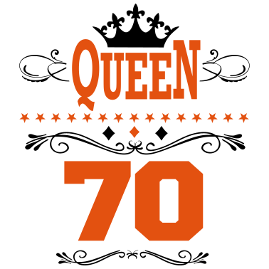 Motiv Geburtstag Queen 70 Birthday Frauen Königin Krone