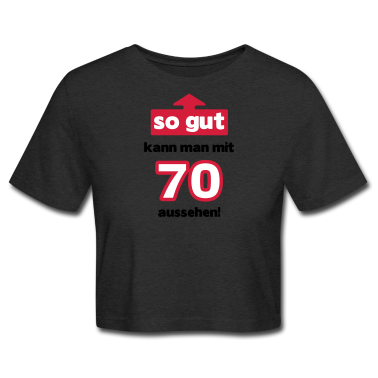 70 Geburtstag Geschenk T-Shirt - So gut kann man mit 70 aussehen
