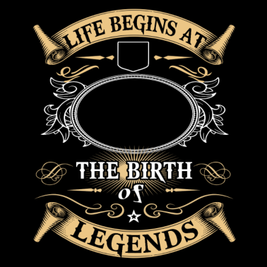 Motiv Birth of Legends Design zum Anpassen