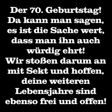 Motiv 70. Geburtstag Spruch