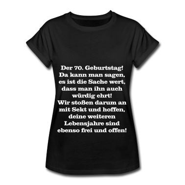 70 Geburtstag Geschenk T-Shirt - 70. Geburtstag Spruch